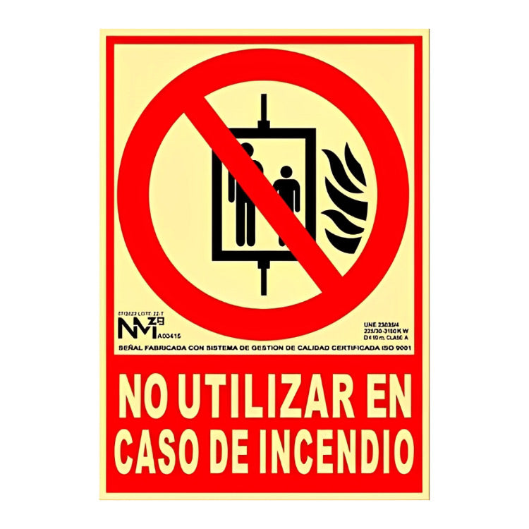 Señal No utilizar en caso de incendio 210x300mm