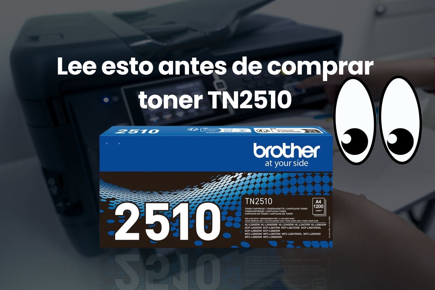 TN2510 Toner Brother comprar. Original vs compatible