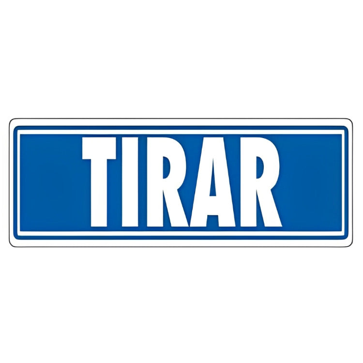 Señal Tirar 175x65mm