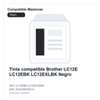 Tinta compatible Brother LC12E LC12EBK LC12EXLBK Negro