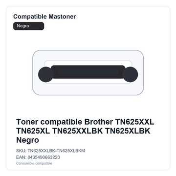 Toner compatible Brother TN625XXL TN625XL TN625XXLBK TN625XLBK Negro